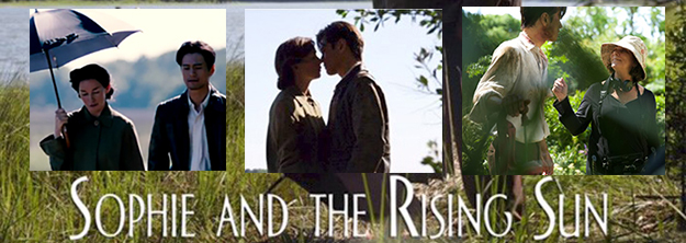 "Sophie and the Rising Sun" Film Screening banner