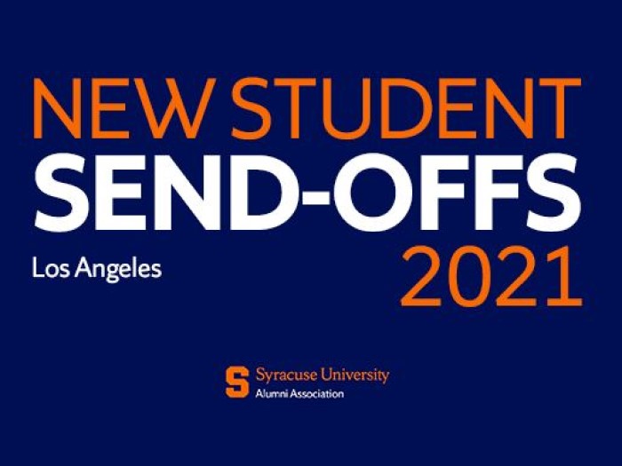 2021 New Student Sendoffs - Los Angeles